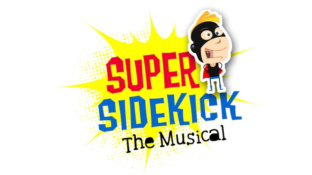 Featured image for “Super Sidekick: A Bighearted Adventure for the Whole Family”