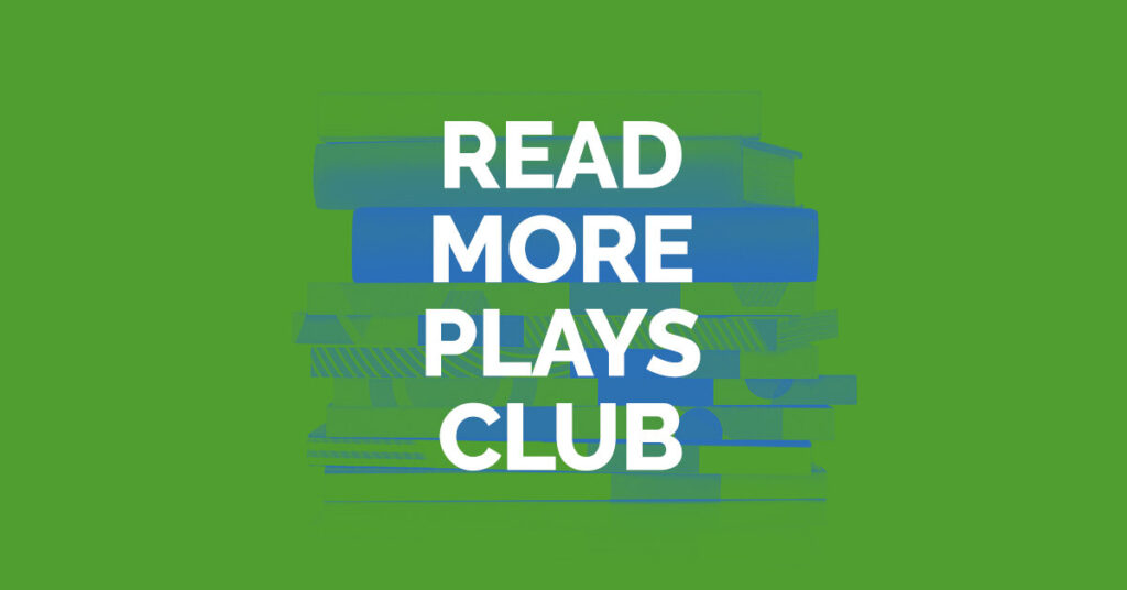 Featured image for “Read More Plays Club: Native Gardens”