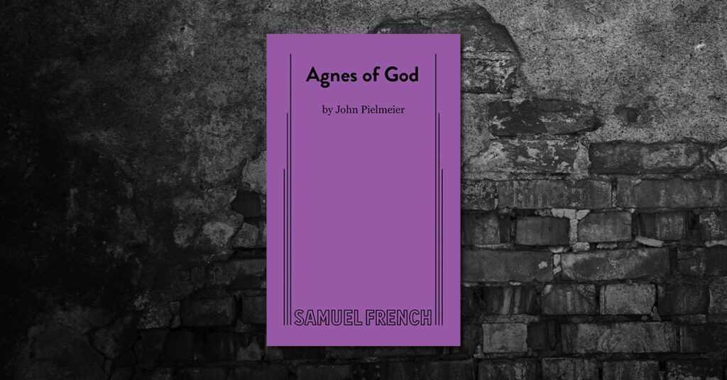 Featured image for “Agnes of God: A Conversation with Author John Pielmeier”