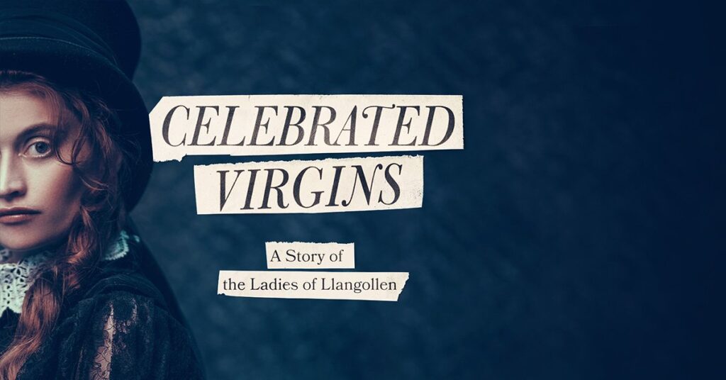 Featured image for “Celebrated Virgins: Q&A with Creators Katie Elin-Salt & Eleri B. Jones”