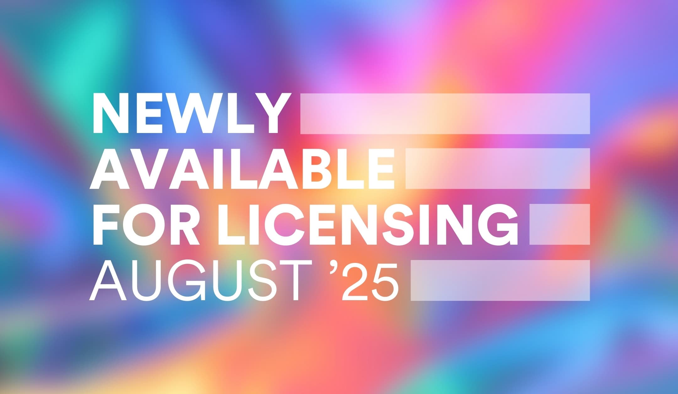 Featured image for “Newly Available for Licensing (UK) – August 2025”