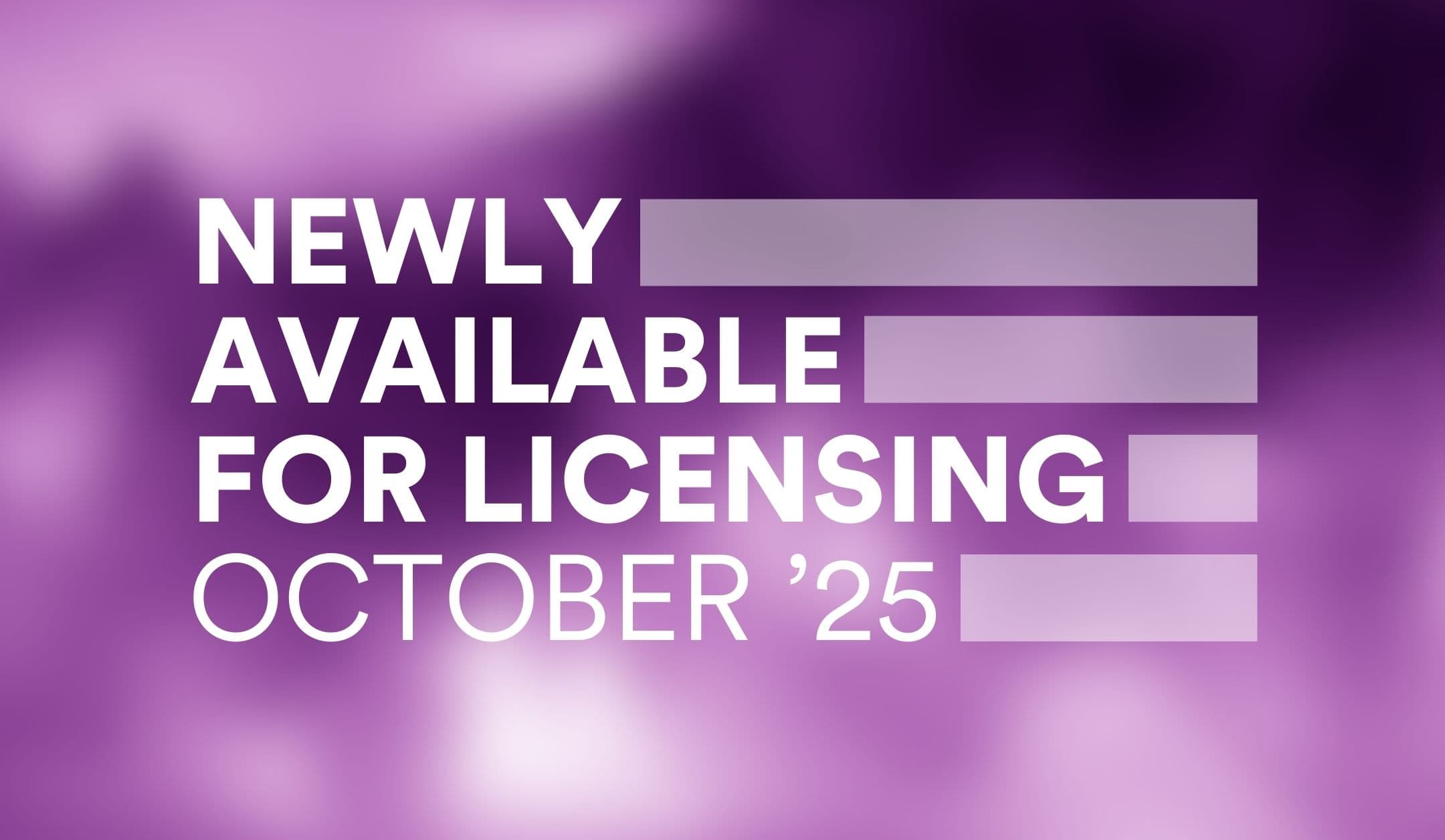 Featured image for “Newly Available for Licensing – October 2025 (US)”